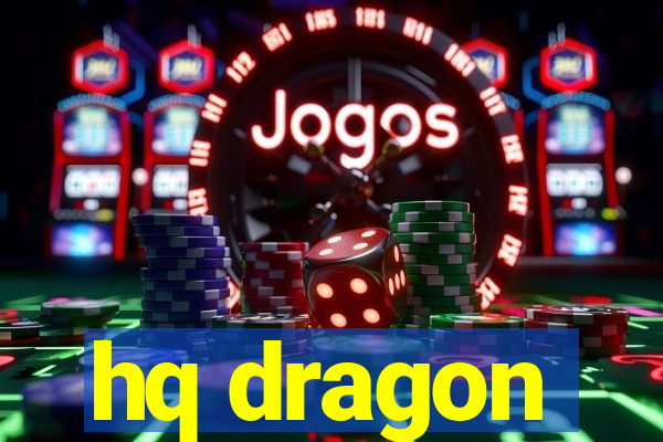 hq dragon